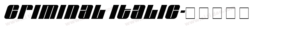 Criminal Italic字体转换
